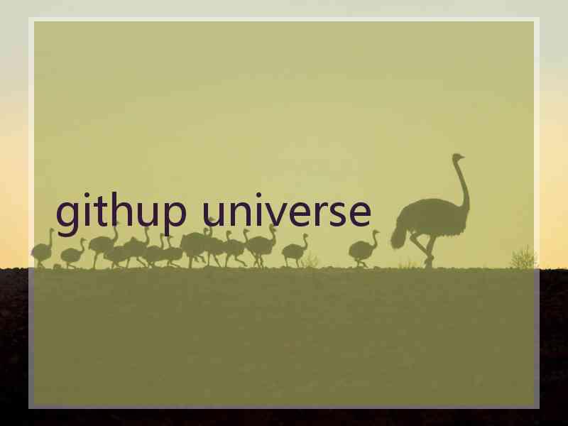 githup universe