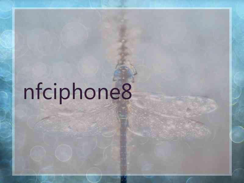 nfciphone8