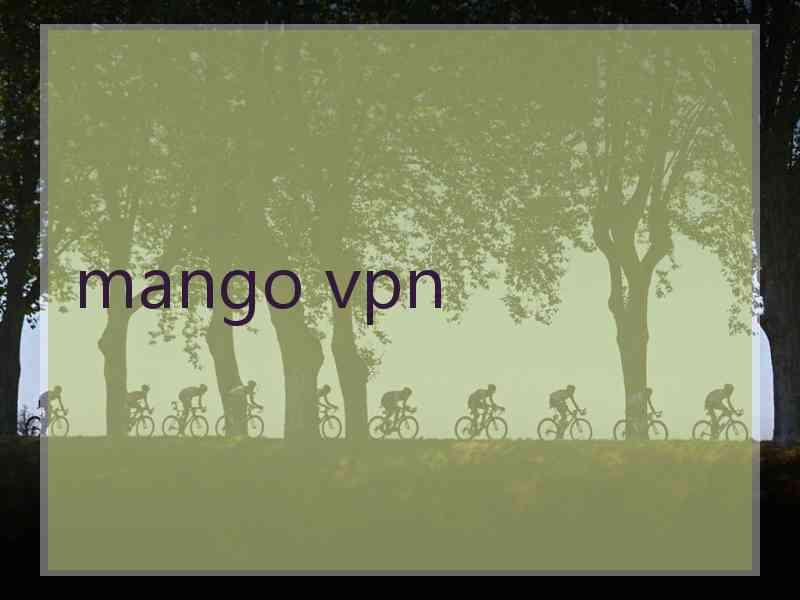 mango vpn