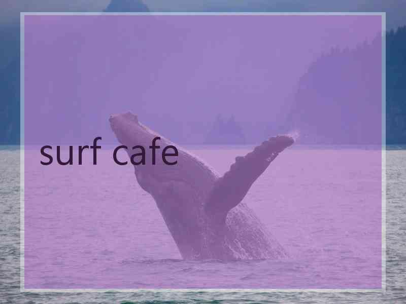 surf cafe